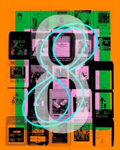 Pop culture images framed with an orange border with inner green and pink and white halftone number 8 with italic 8 outlined in blue